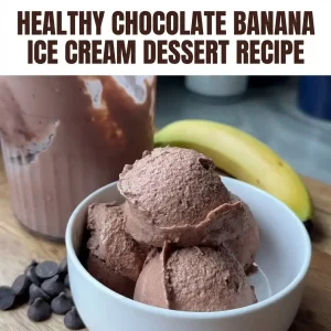 Scoops of rich Healthy Chocolate Banana Ice Cream in a white bowl, garnished with dark chocolate chips, with fresh bananas and a blender container in the background. Text overlay reads 'Healthy Chocolate Banana Ice Cream DESSERT Recipe'.